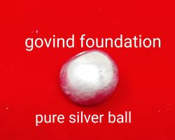 Pure silver ball 15gm chandi ki thoss goli